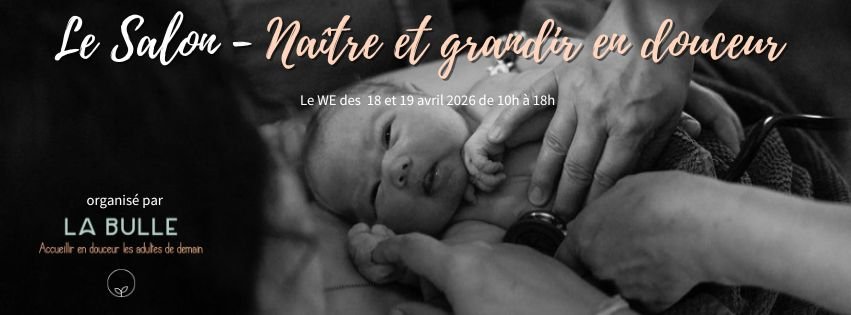 Salon Naître & Grandir en Douceur – Seneffe