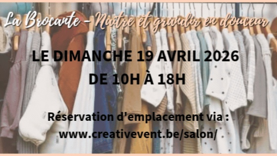 Brocante Enfants & Parentalité à Seneffe